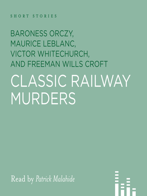 Title details for Classic Railway Murders by Maurice Leblanc - Available